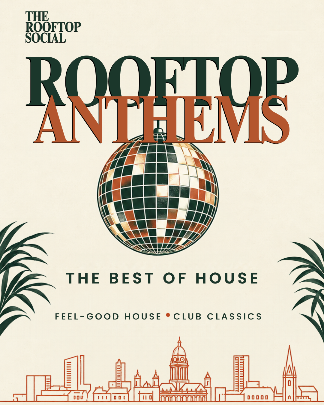 Rooftop Anthems | The Best of House