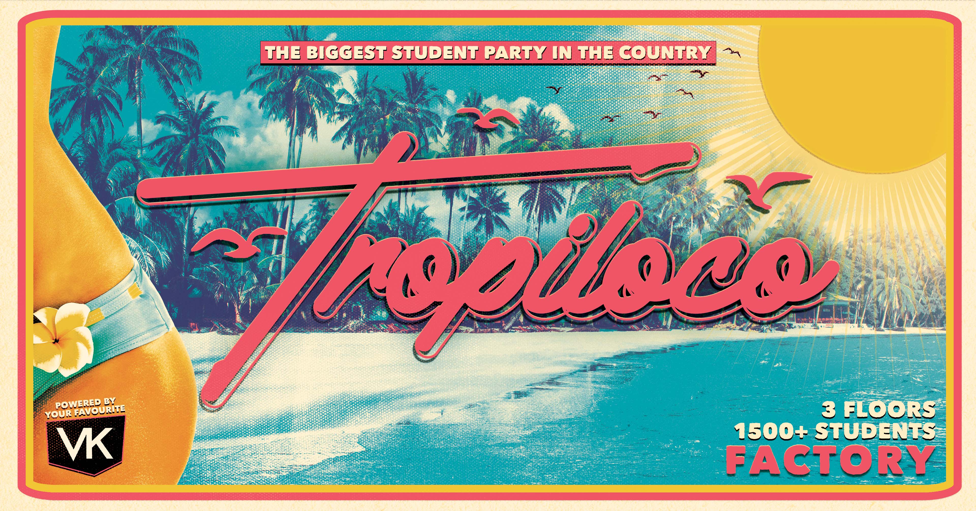 🌴🪩 TROPILOCO MANCHESTER - 🪩🌴 POWERED BY VK! 🌴☀️ THE UK’S BIGGEST PARTY BRAND // EVERY THURSDAY @ FACTORY!