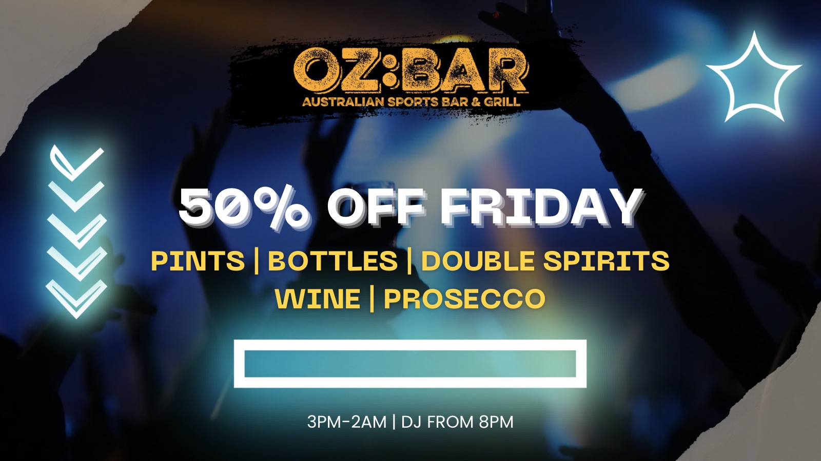50% OFF Fridays | OZ:BAR | 16.10.26
