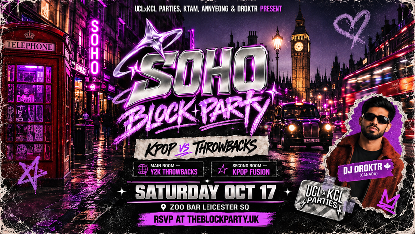 🚀SOHO BLOCK PARTY | Y2K THROWBACKS x K-POP FUSION 🇬🇧