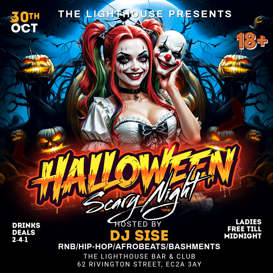 HALLOWEEN FRIDAY SCARY NIGHT EDITION @ THE LIGHTHOUSE BAR AND CLUB GROUND FLOOR