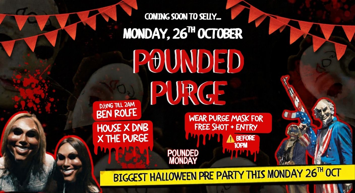 POUNDED MONDAY: POUNDED PURGE 🎪 [26/10]