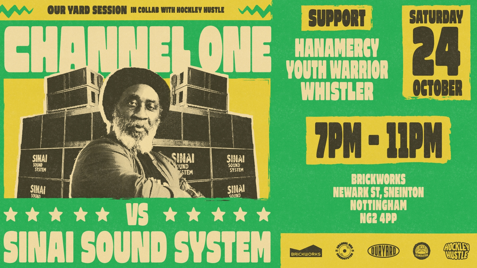 Our Yard: CHANNEL ONE vs SINAI Sound System