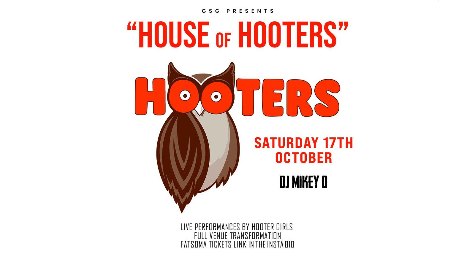 GSG PRESENTS HOUSE OF HOOTERS 🦉