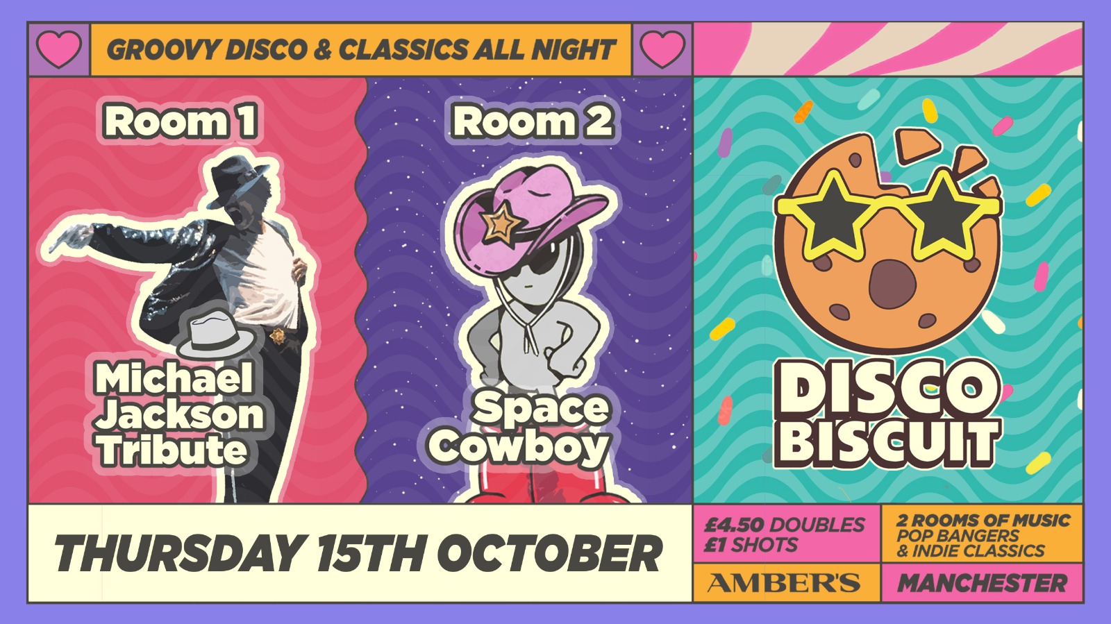 DISCO BISCUIT presents MICHAEL JACKSON TRIBUTE + SPACE COW BOY SPECIAL 🍪 💃 MANCHESTER'S NEWEST DISCO + POP BANGERS NIGHT 🪩
