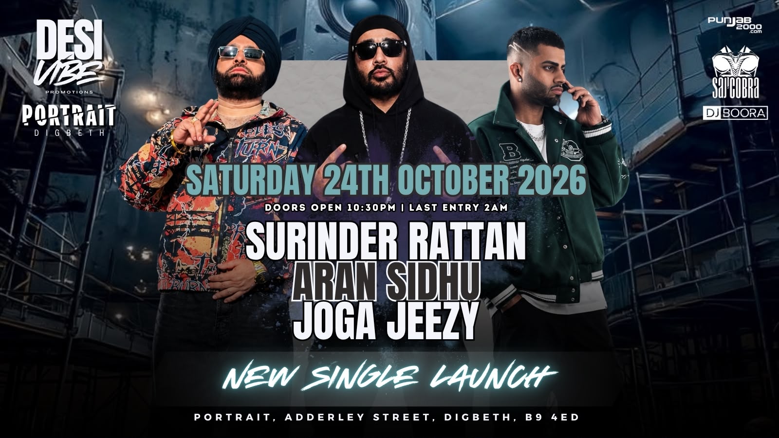 DESI VIBE - SURINDER RATTAN, JOGA JEEZY, SAJ COBRA, ARAN SIDHU & DJ BOORA LIVE