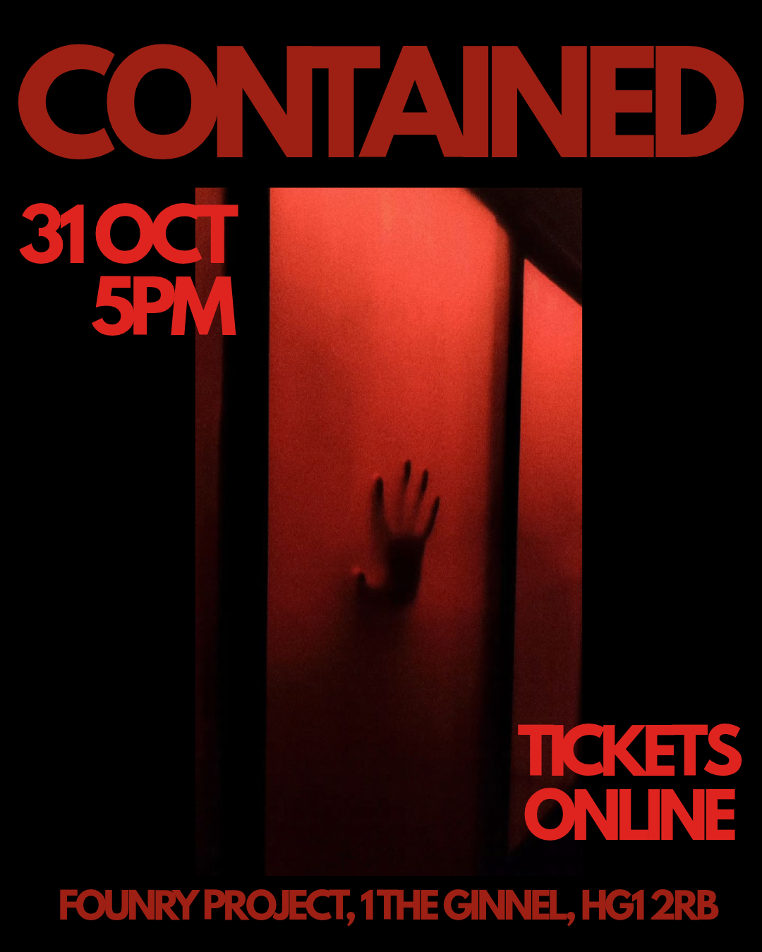 CONTAINED: Halloween Night at Foundry Project