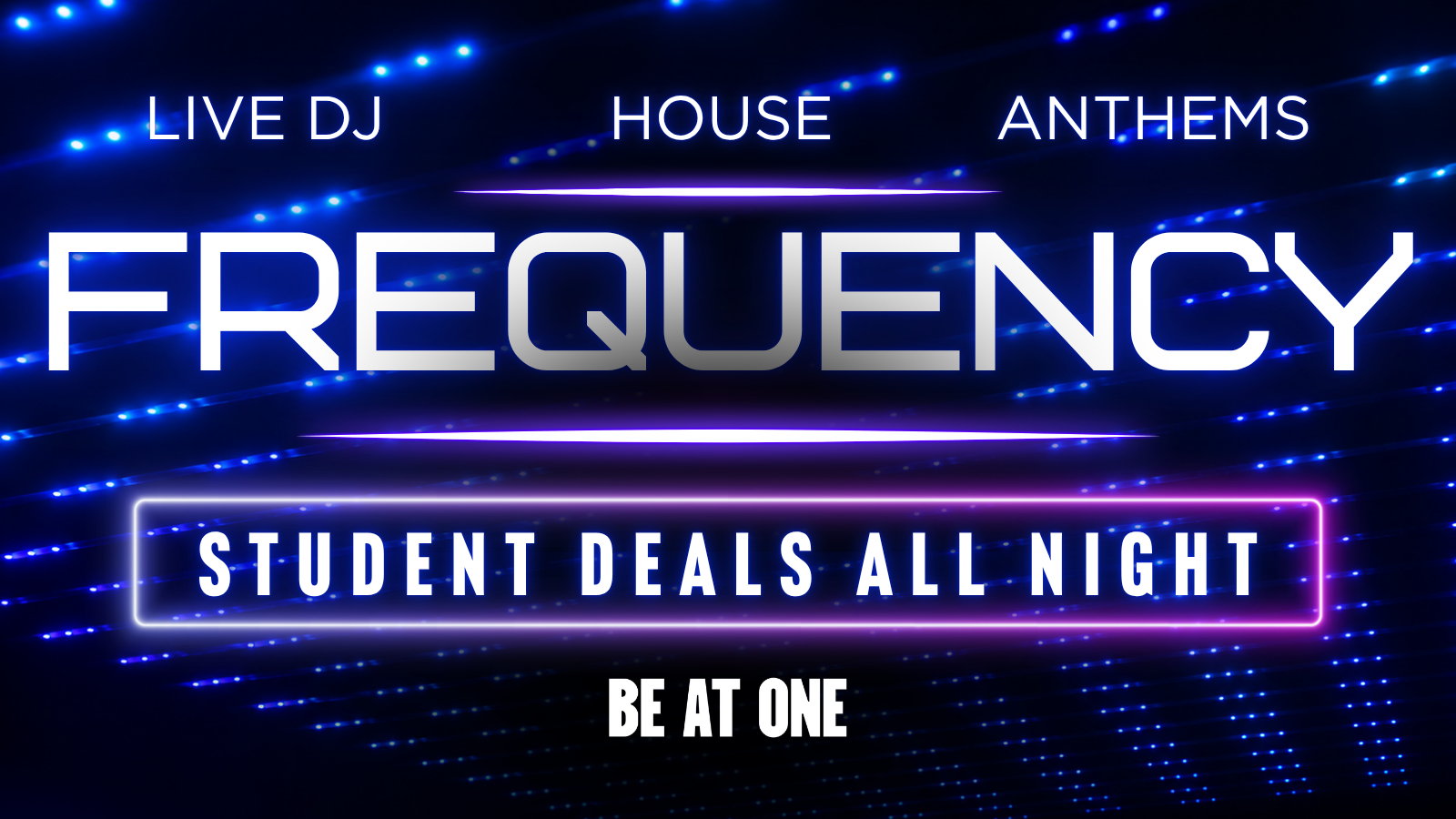 FREQUENCY @ BE AT ONE MANCHESTER