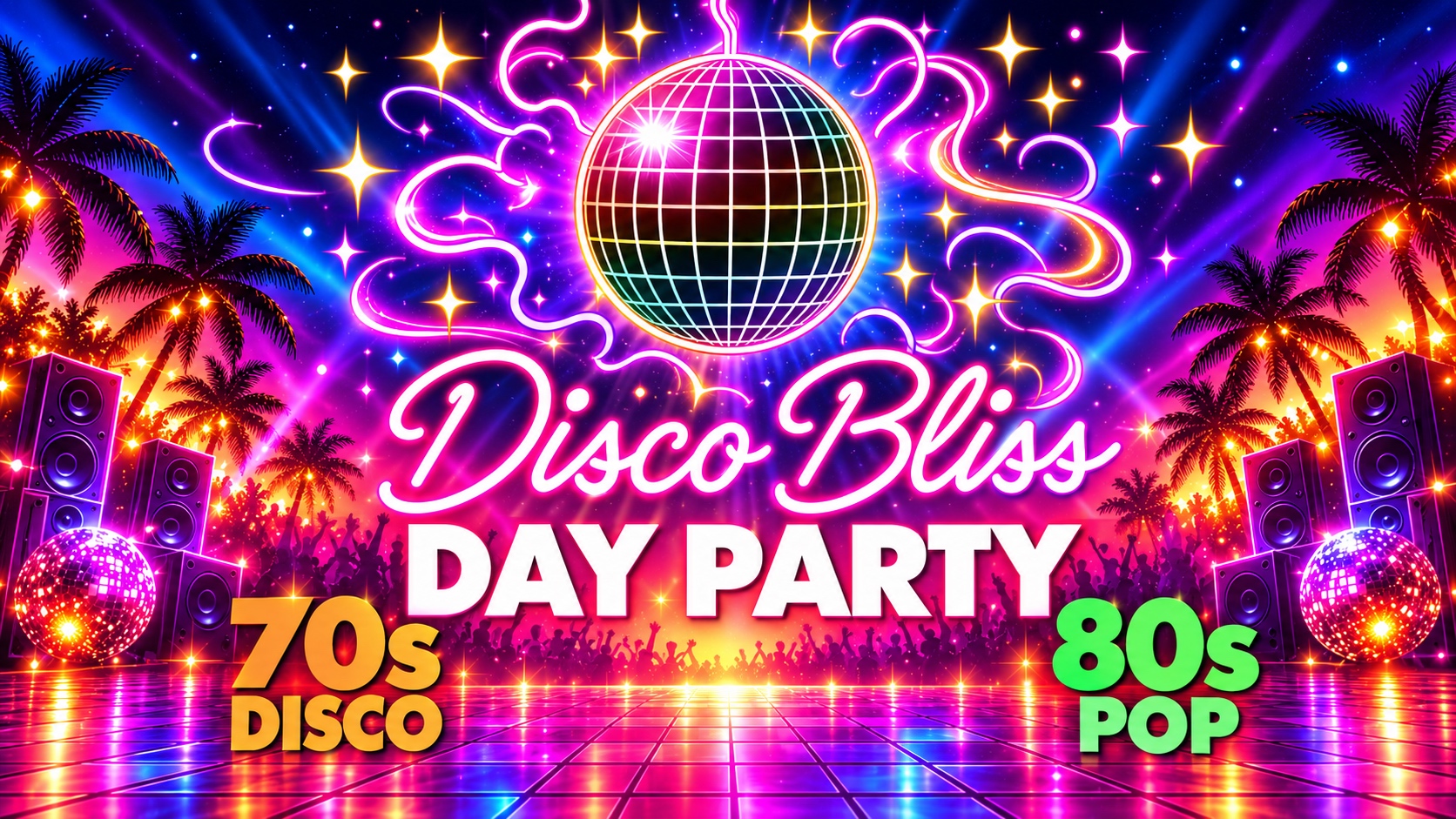 🚨 THIS SATURDAY! 💃🏽 Disco Bliss – Day Party  – 70s Disco & 80s Pop 2pm-6pm in The Cellars!