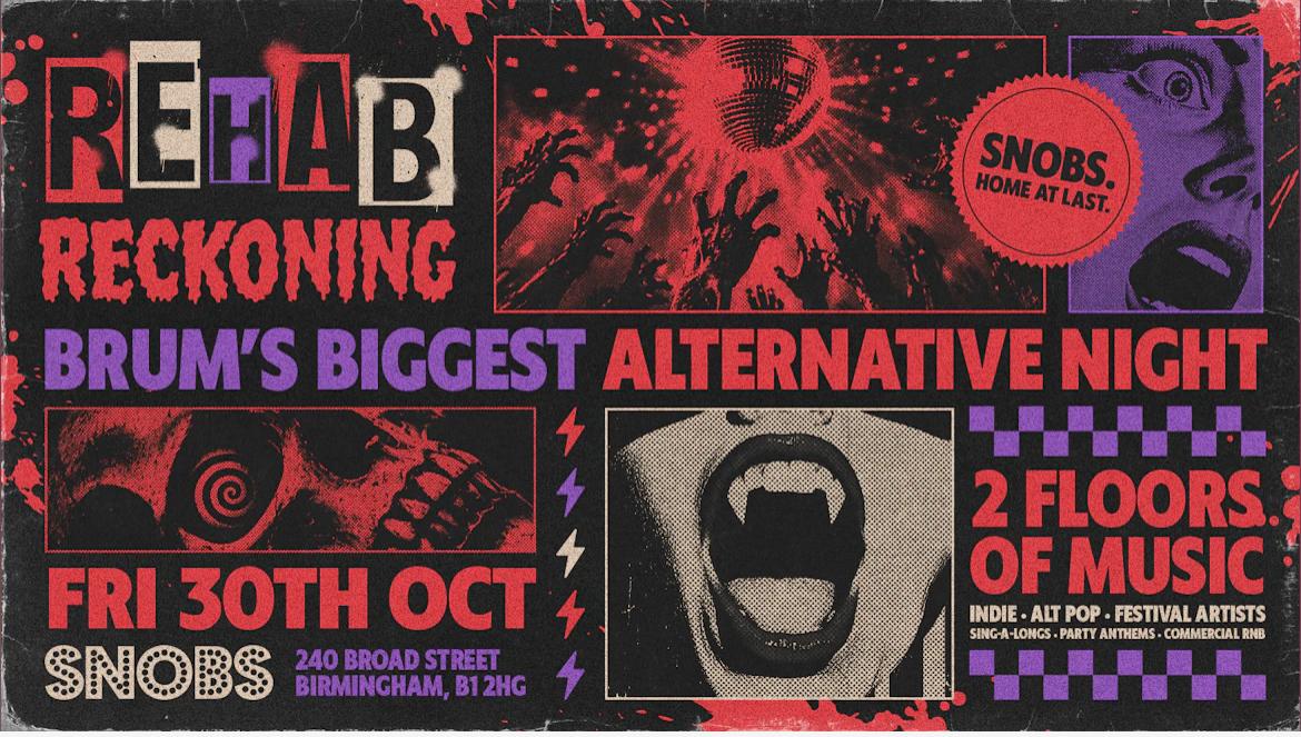 Rehab The Reckoning - HALLOWEEN FRIDAY @ SNOBS! 30th Oct