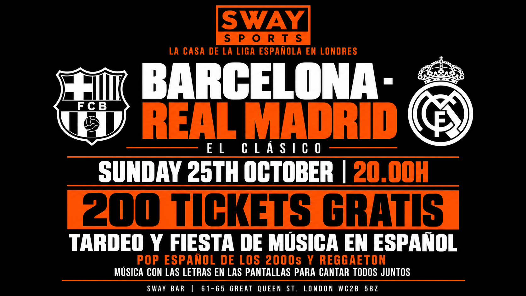 BARCELONA - REAL MADRID. Sunday 25th October. TARDEO! 200 Tickets Gratis.