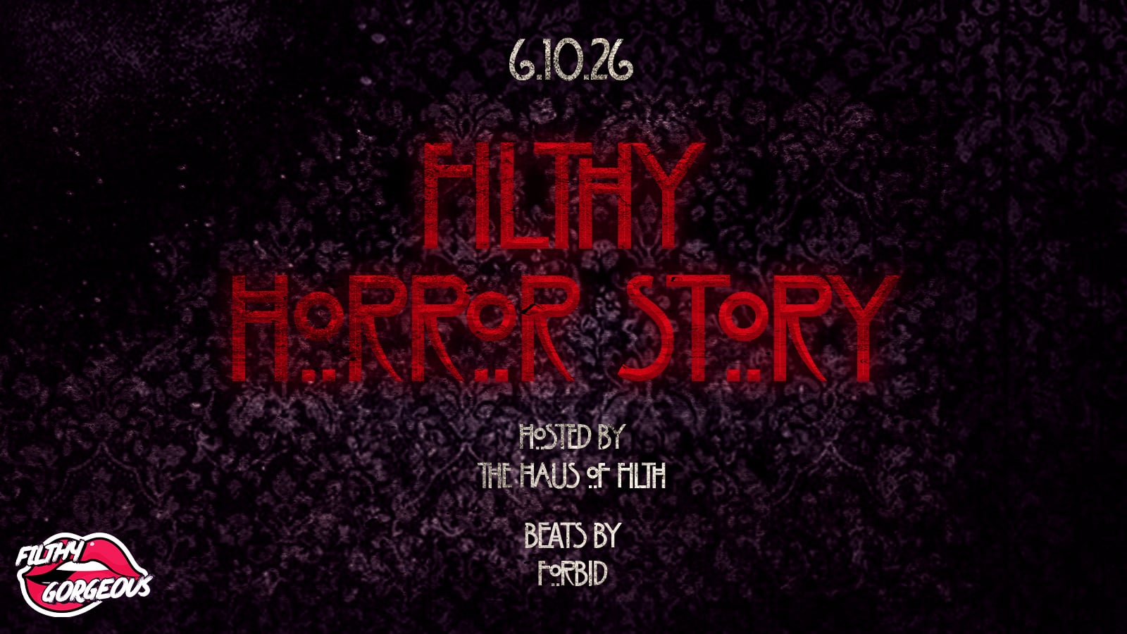 Filthy Gorgeous: AHS 6.10.26