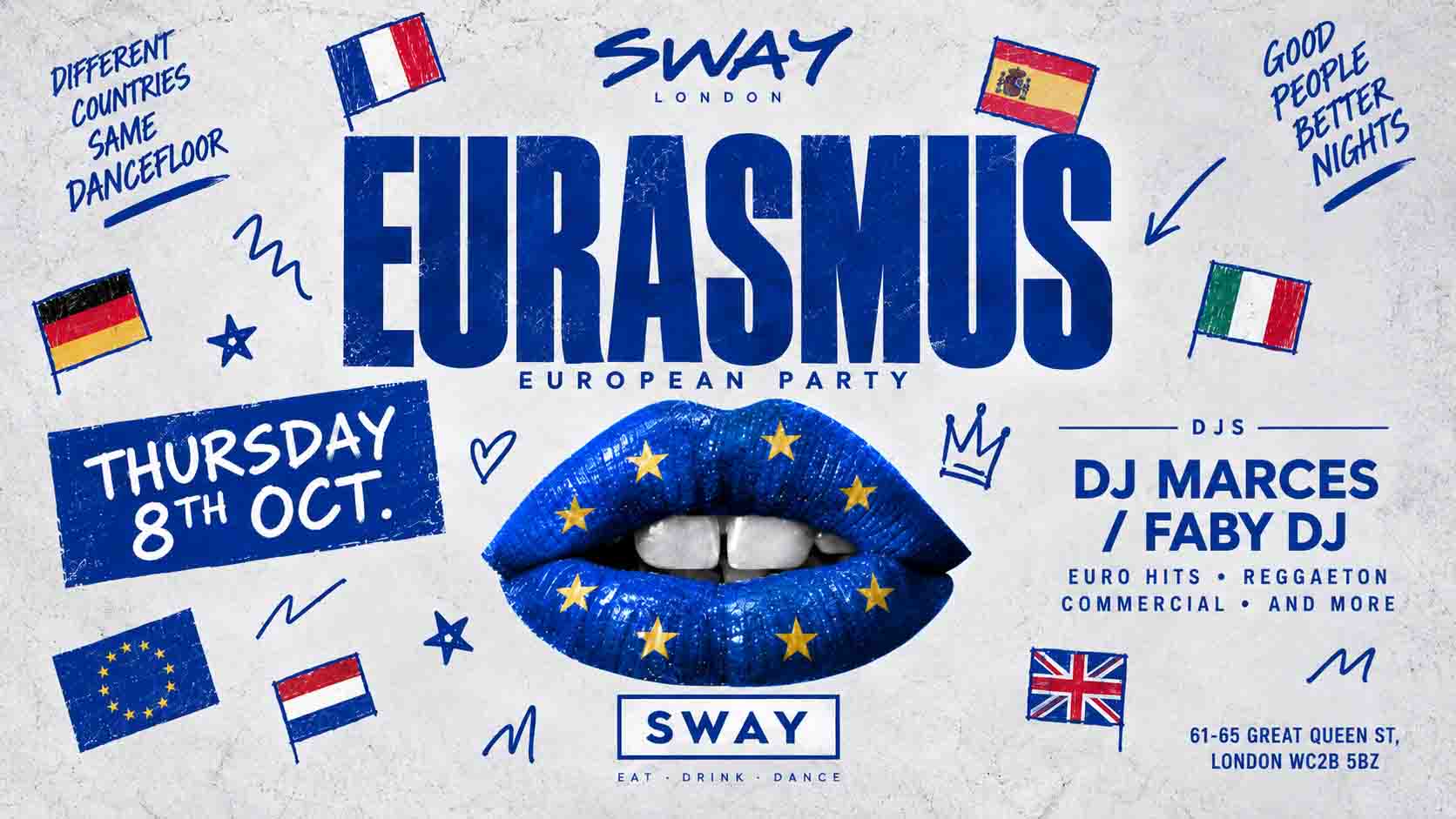 🇪🇺 EURASMUS — EUROPEAN PARTY 🇪🇺. 200 TICKETS FREE ENTRY. 8th October