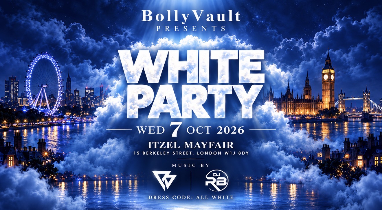 BollyVault Presents: Bollywood White Party ITZEL Mayfair | 07/10/2026 (80% Sold Out)