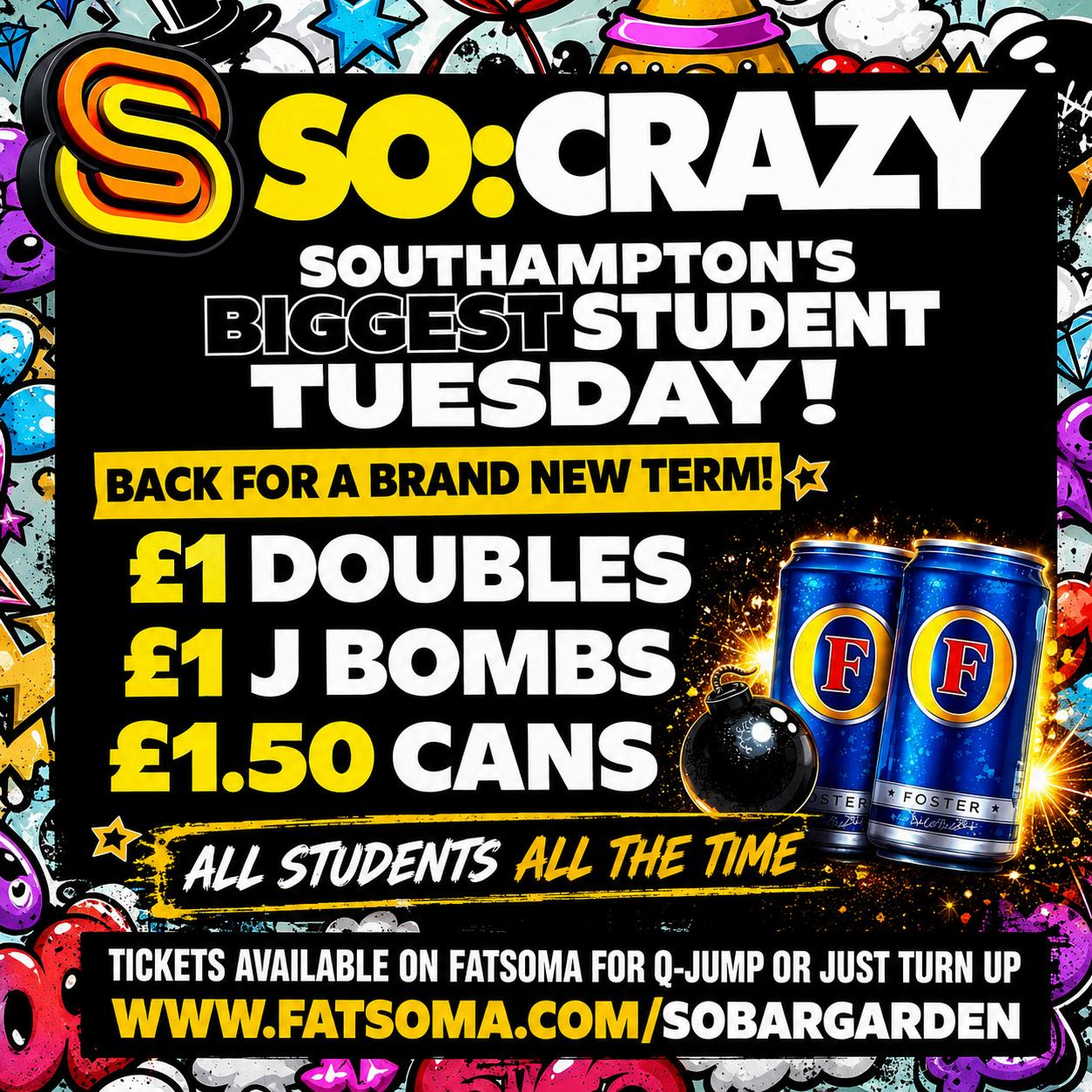 SO:CRAZY - EVERY TUESDAY - BACK FOR A NEW TERM- 13th October 2026 - £1 DOUBLES ALL NIGHT.