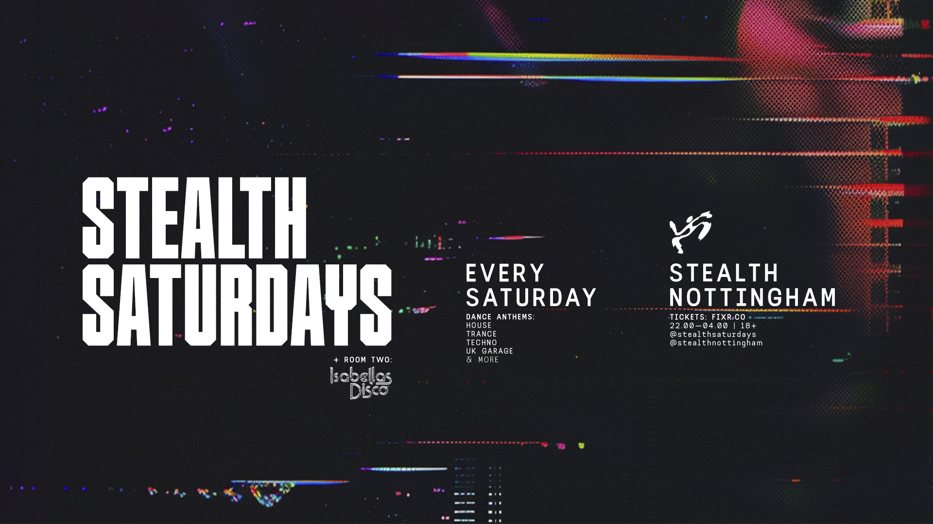 Stealth Saturdays [Dance Anthems + Isabella's Disco]