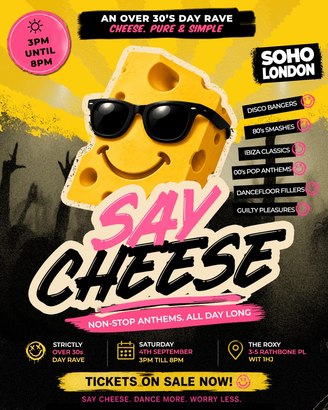 DAY CLUBBING FOR OVER 30S - SAY CHEESE!
