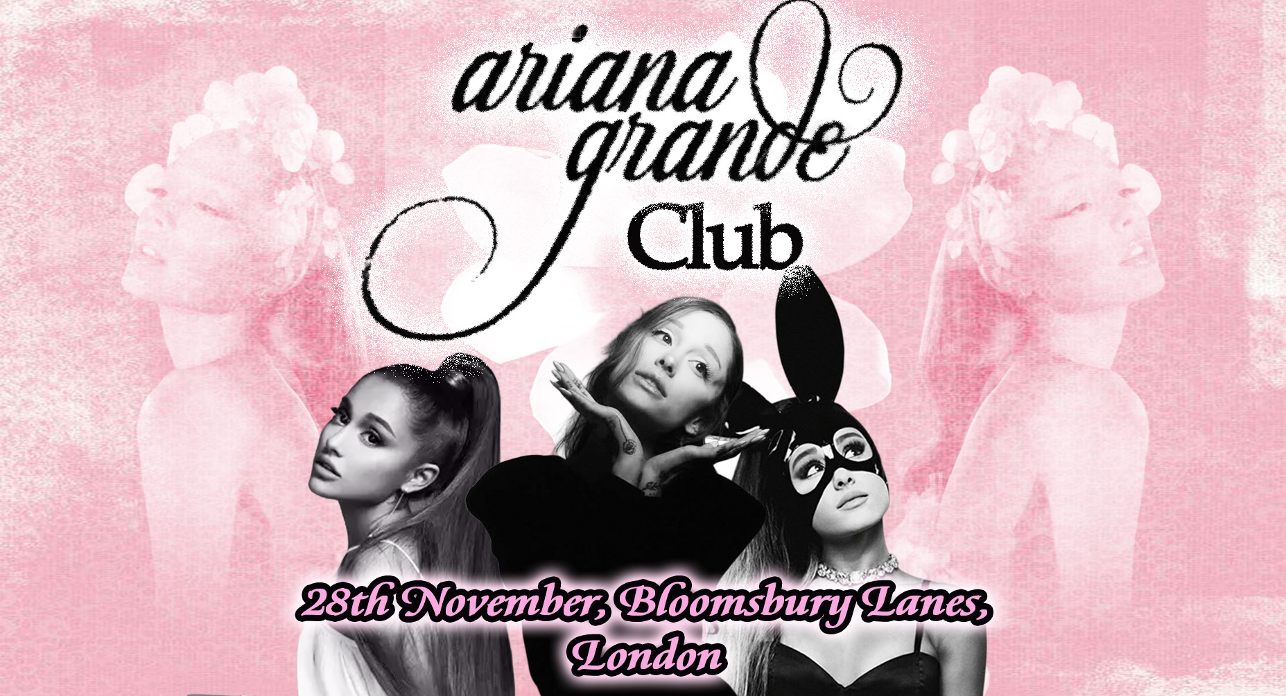 Ariana Grande Club (London)