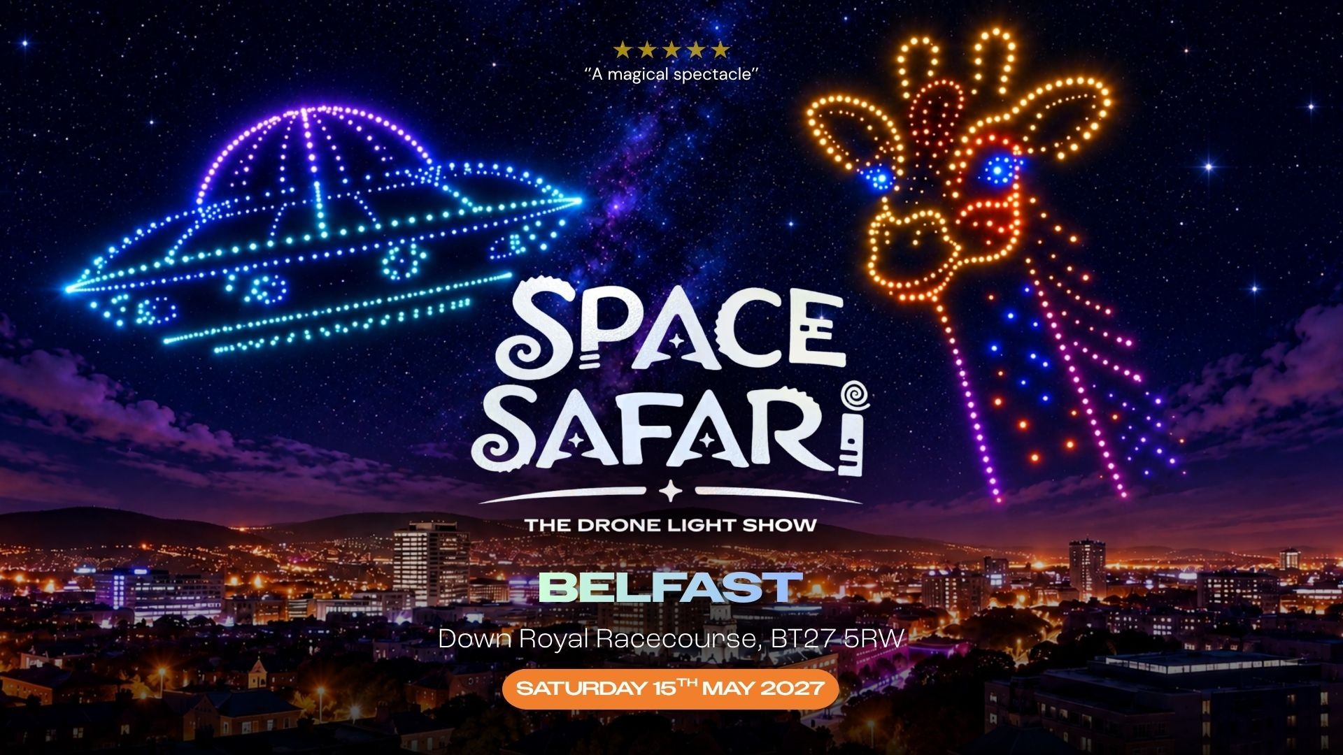 Space Safari Drone Light Show - Belfast