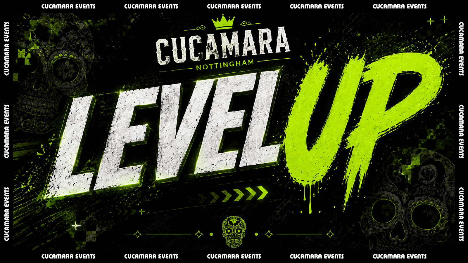 LEVEL UP - FREE ENTRY & FREE SHOT - 10-3