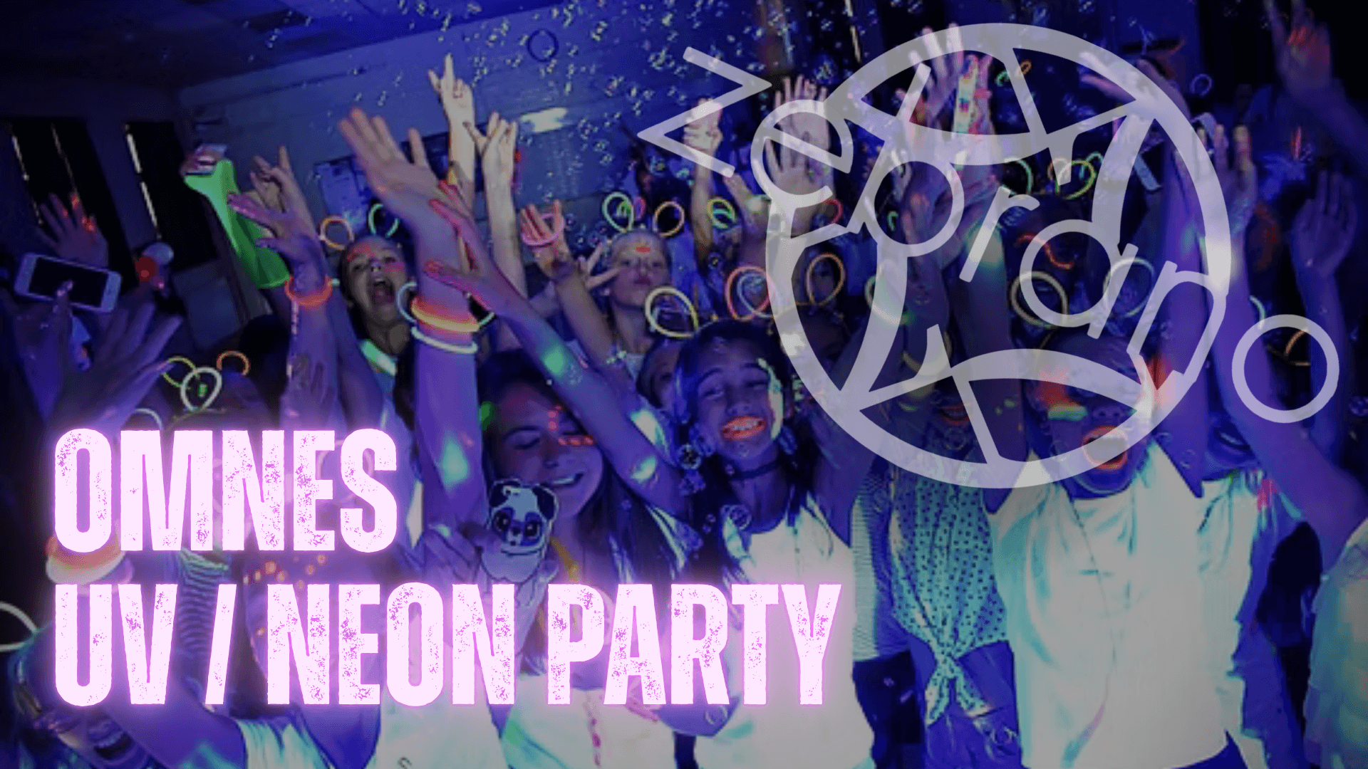 OMNES UV / NEON PARTY