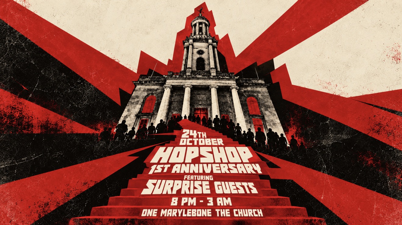 HOPSHOP 1ST ANNIVERSARY — THE CHURCH 🔴 24/10