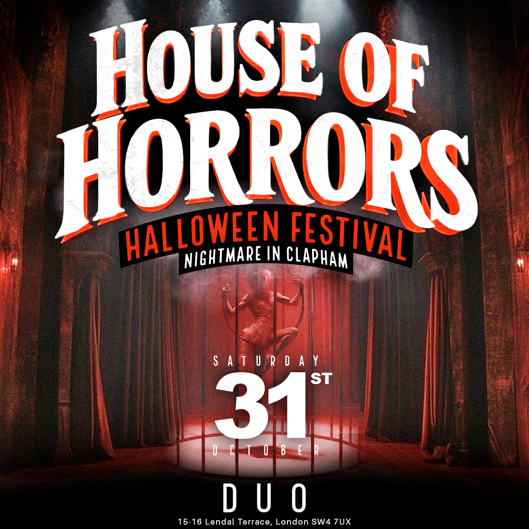 HOUSE OF HORRORS Halloween Indoor Festival Saturday 31st October