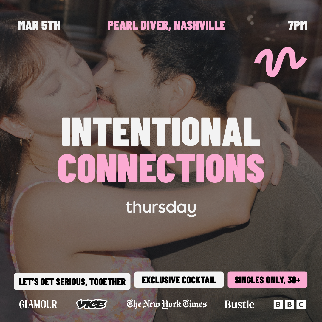 Thursday | Intentional Connections | Nashville
