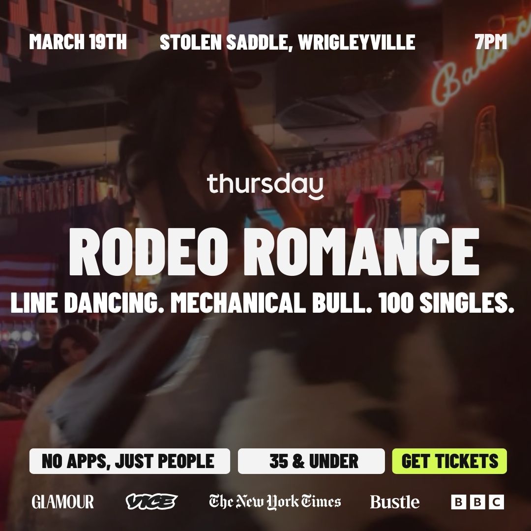 Thursday | Rodeo Romance🤠 | Wrigleyville