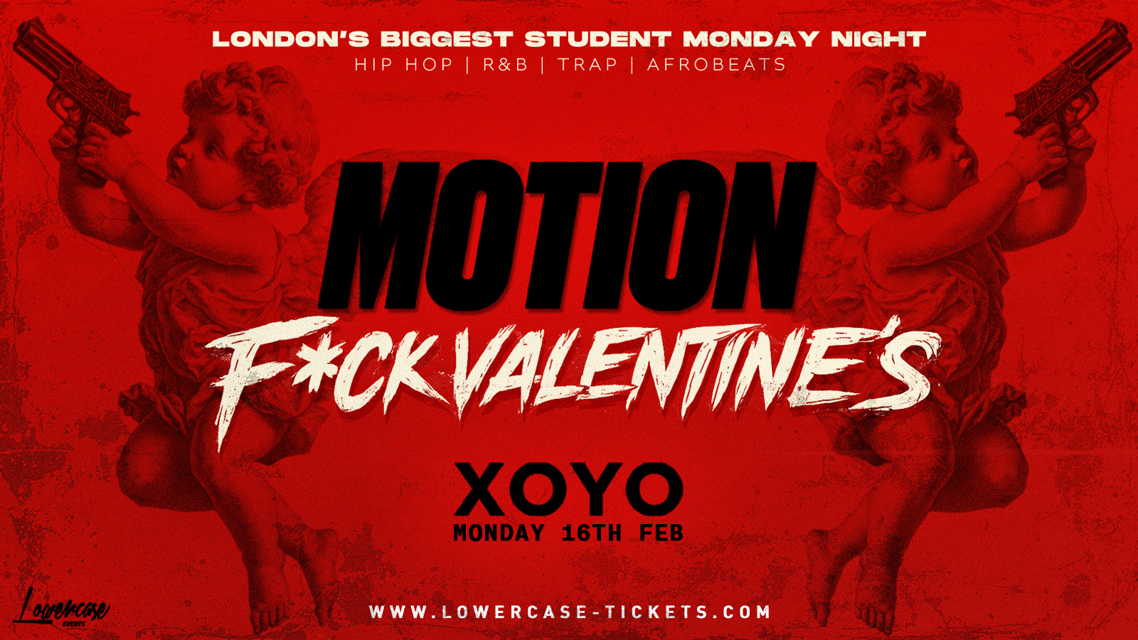 ⚠️SOLD OUT⚠️ – MOTION Every Monday – F*CK VALENTINES 💘