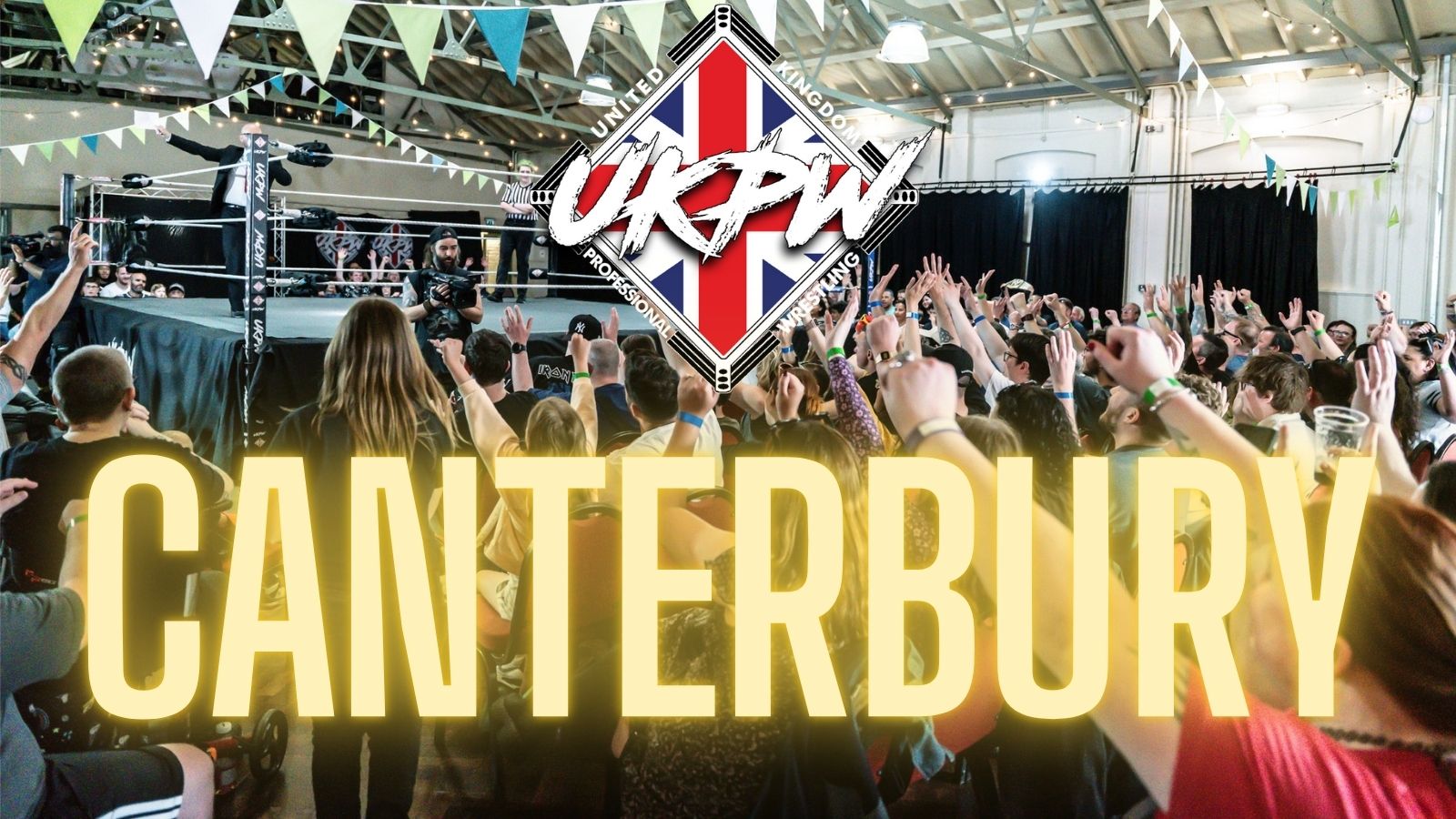 UKPW - Live Wrestling In Canterbury - Showcase 2026