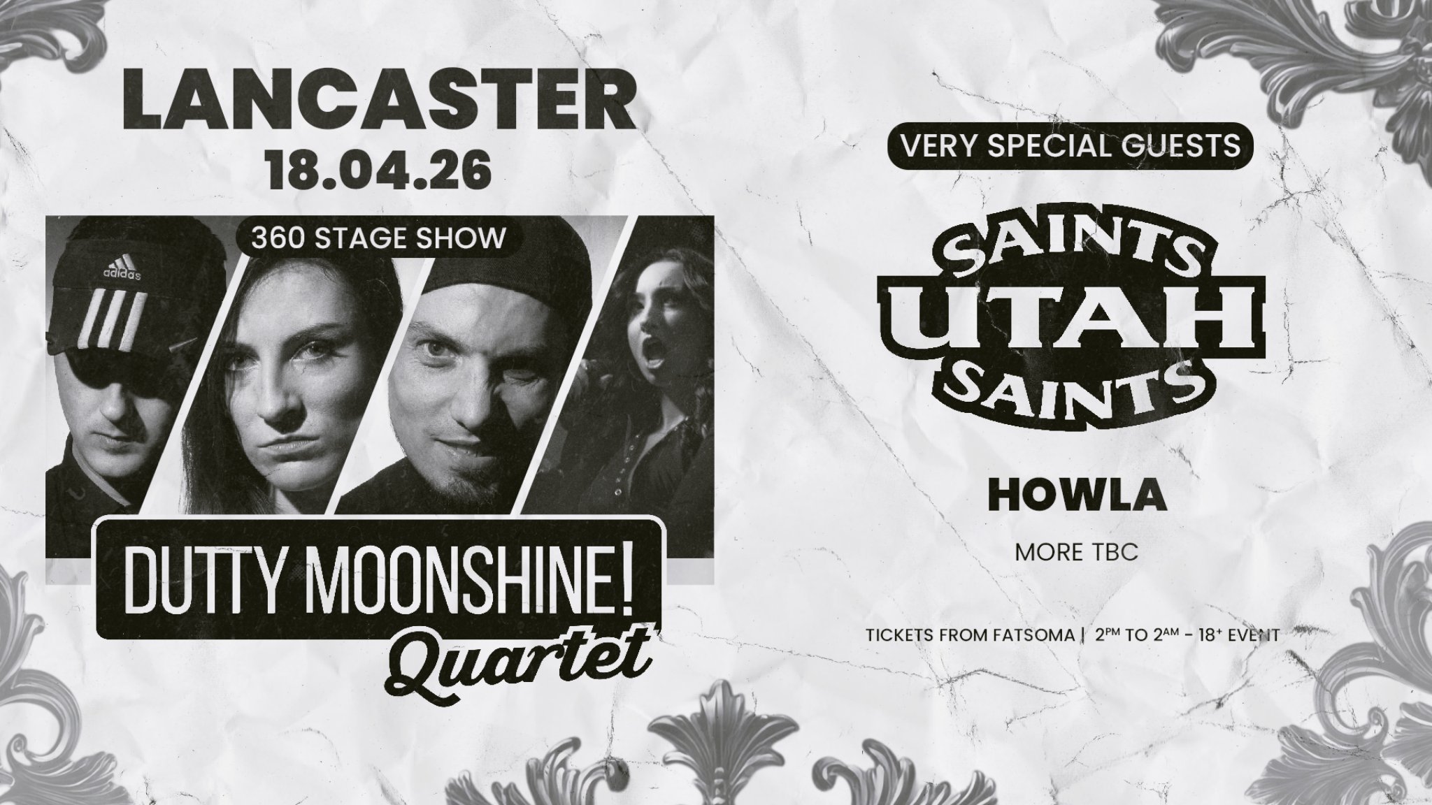 Lancaster – Dutty Moonshine QUARTET & Utah Saints – 360 degree show