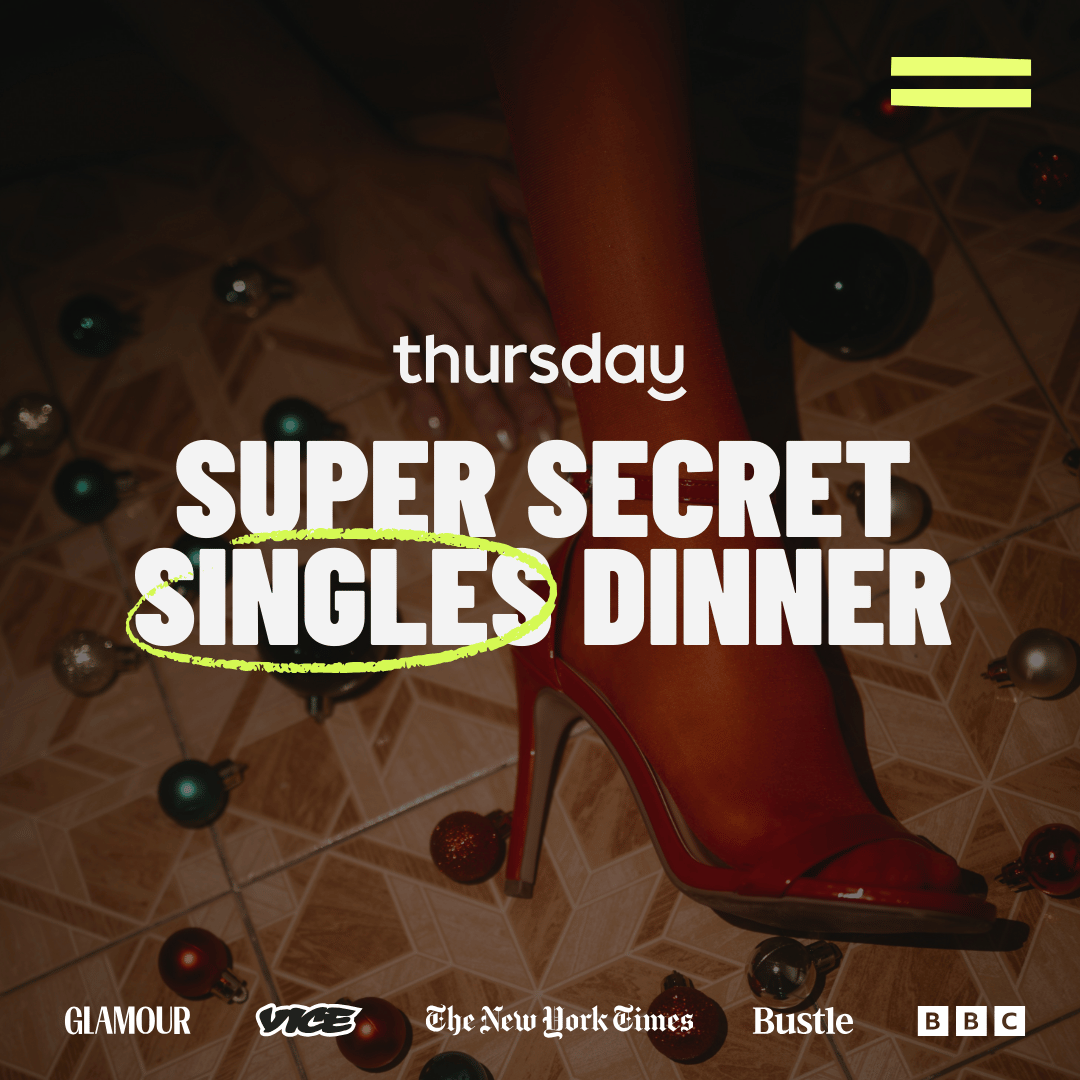 Wednesday | Super Secret Singles Dinner (24-34) | Edinburgh