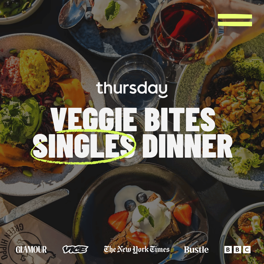 Wednesday | Herbivores Singles Dinner (30-40) | Shoreditch
