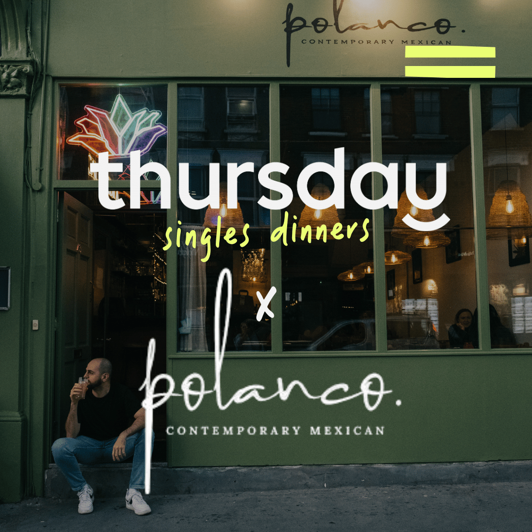 Wednesday | Taco ‘Bout Love Singles Dinner (24-29) | Kensal Rise