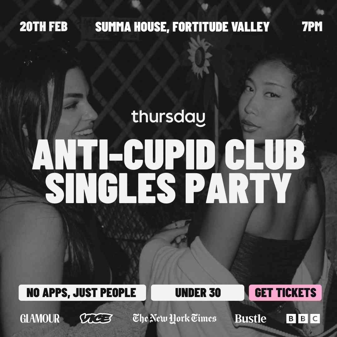 Friday | Anti-Cupid Club Singles Party @ Summa House (U30) | Fortitude Valley