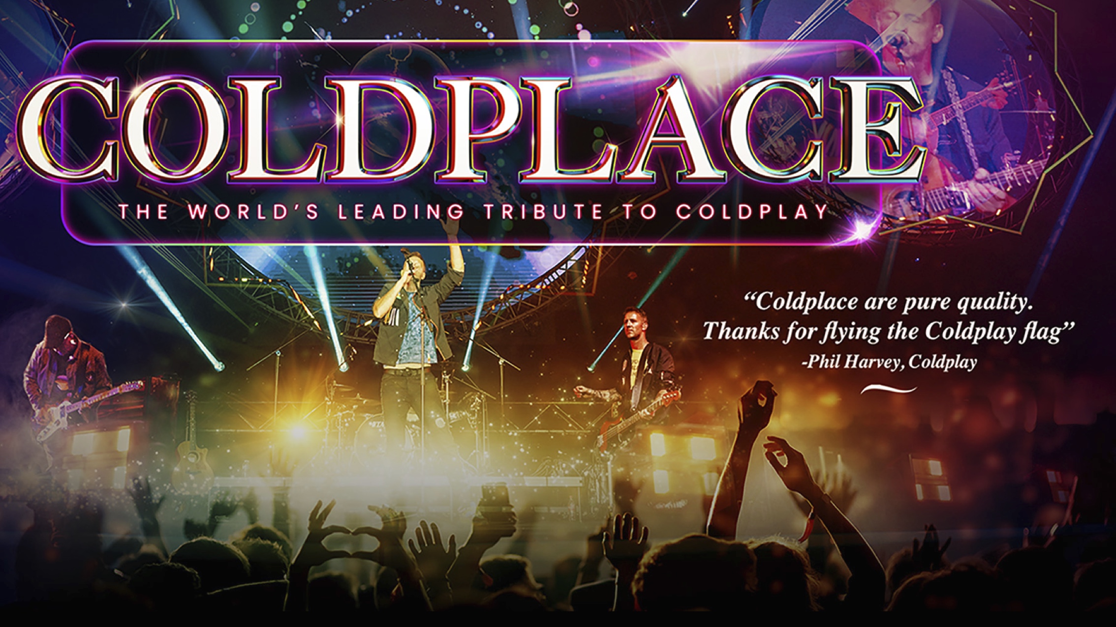 🚨 LAST FEW TICKETS! 🎸 COLDPLACE – the World’s leading live tribute to COLDPLAY