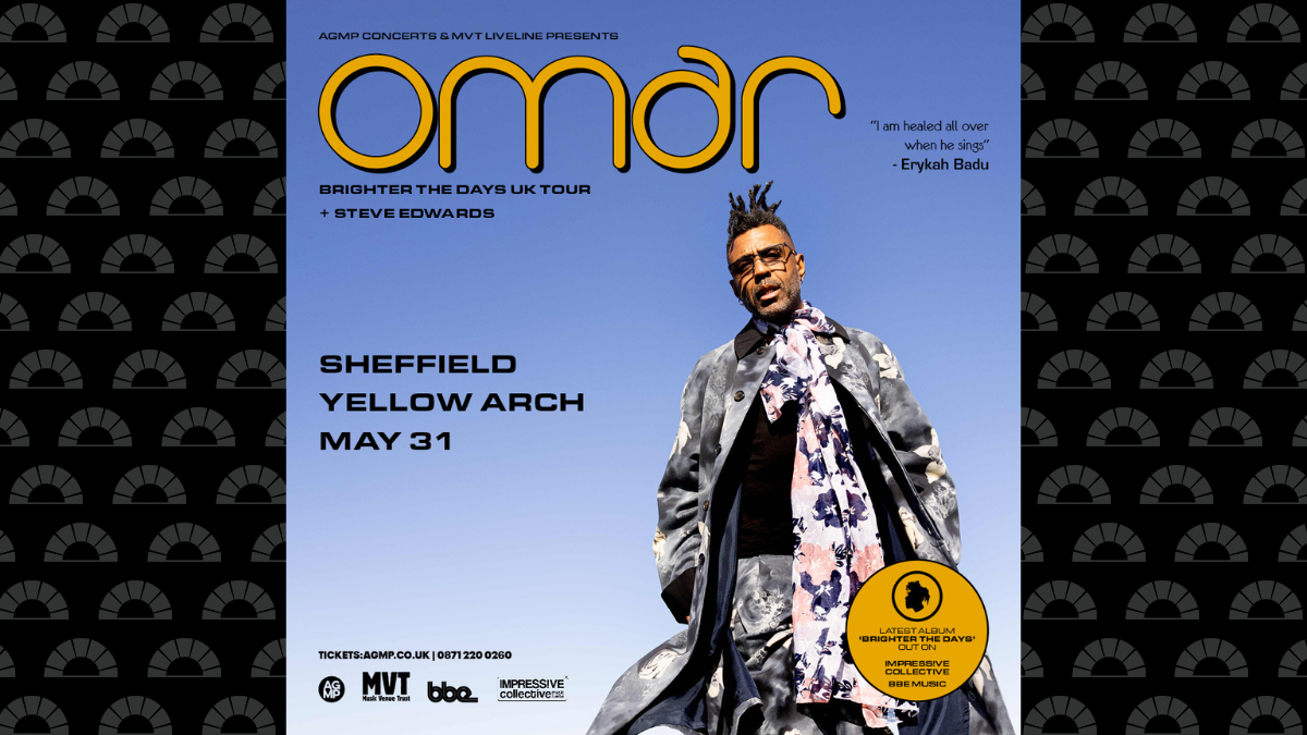 Omar ‘Brighter The Days’ UK Tour