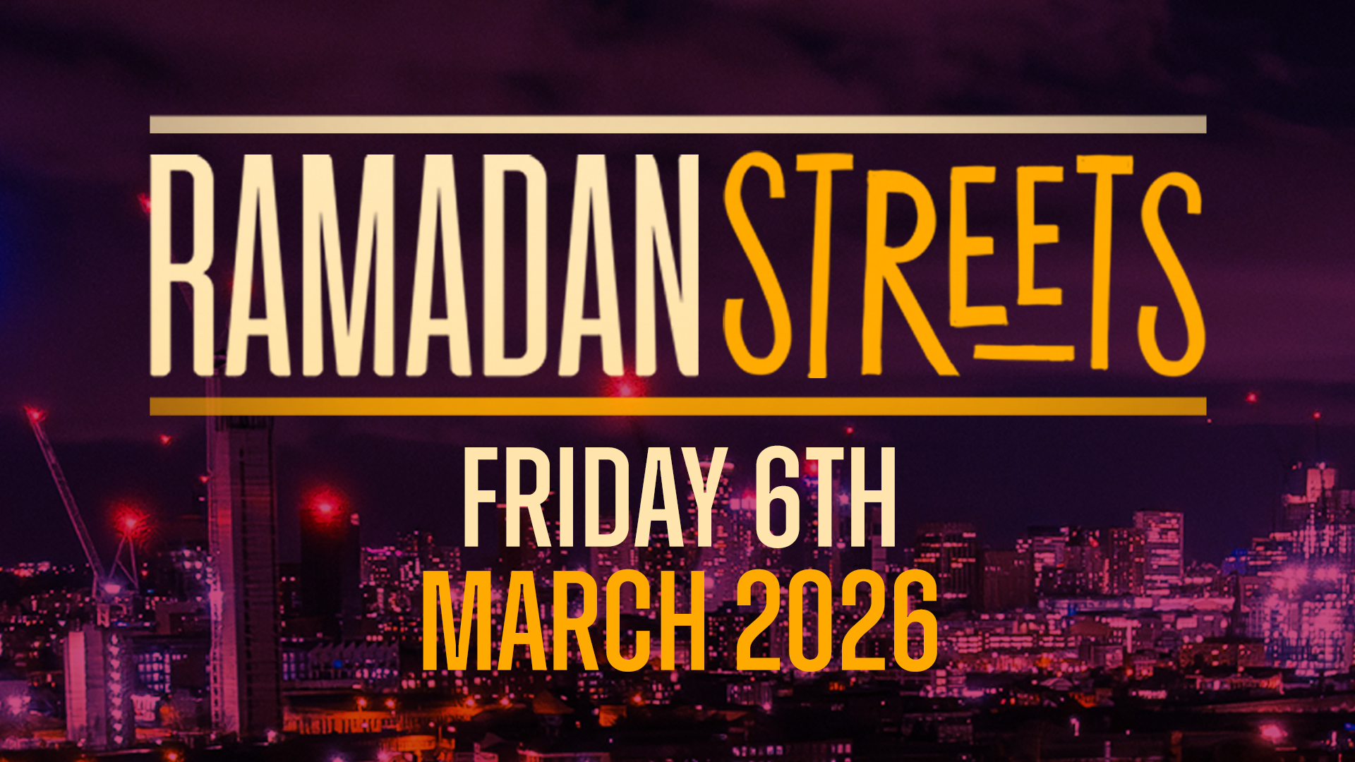 Ramadan Streets | Friday 6th March