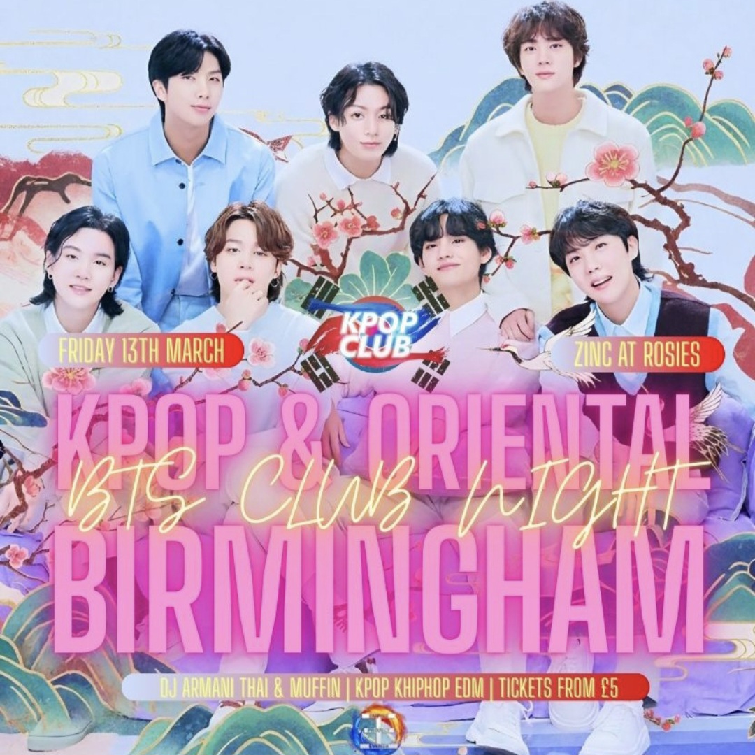 BIRMINGHAM BTS Club Night: End Of Term Spring Party with DJ Armani