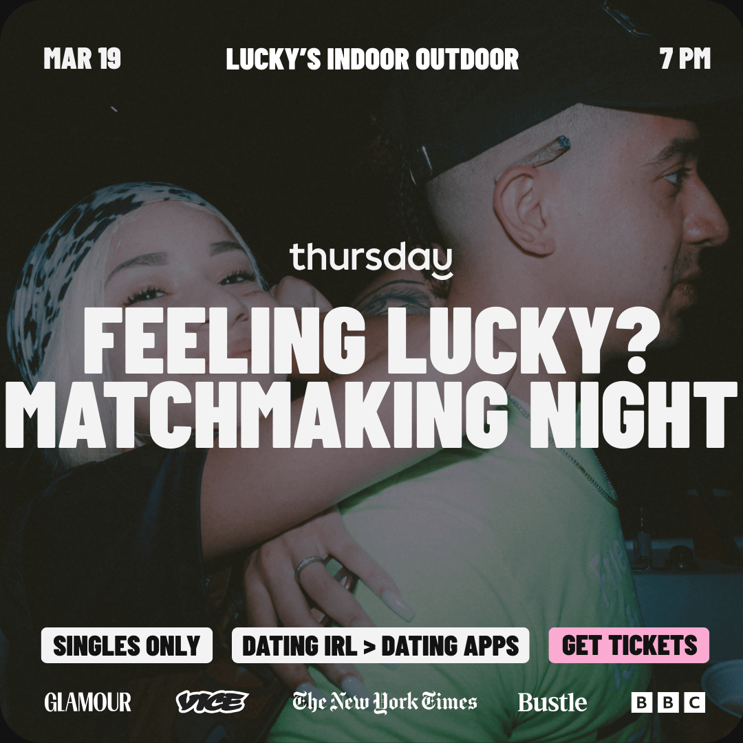 Thursday | FEELING LUCKY Matchmaking Night at Lucky’s Indoor Outdoor | Phoenix