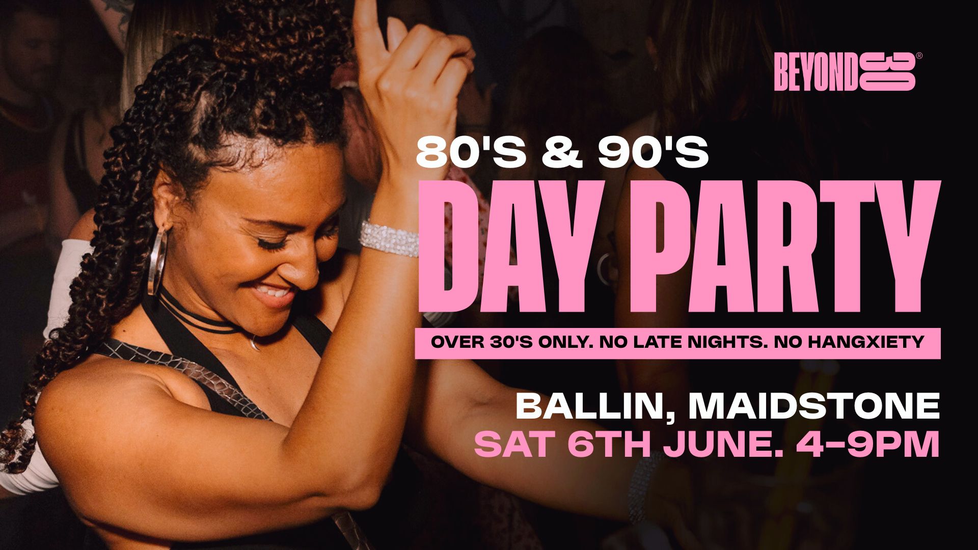 80s & 90s Over 30s Daytime Clubbing – MAIDSTONE🕺🏽