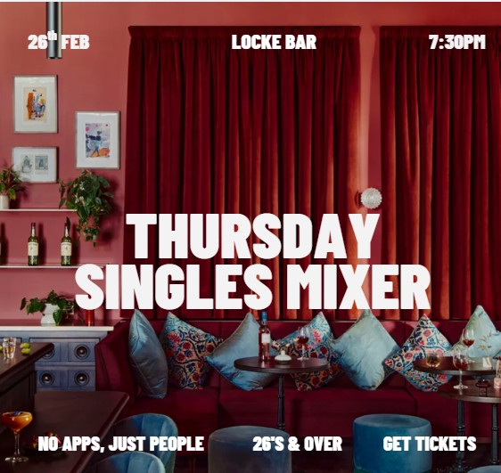 Thursday | Singles Mixer Locke Bar | Dublin
