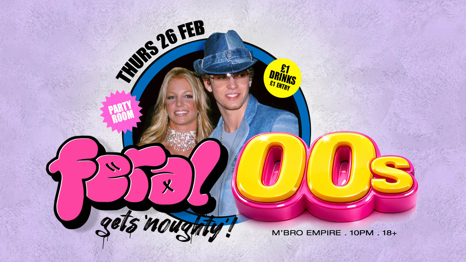 Feral gets noughty with 00’s Party