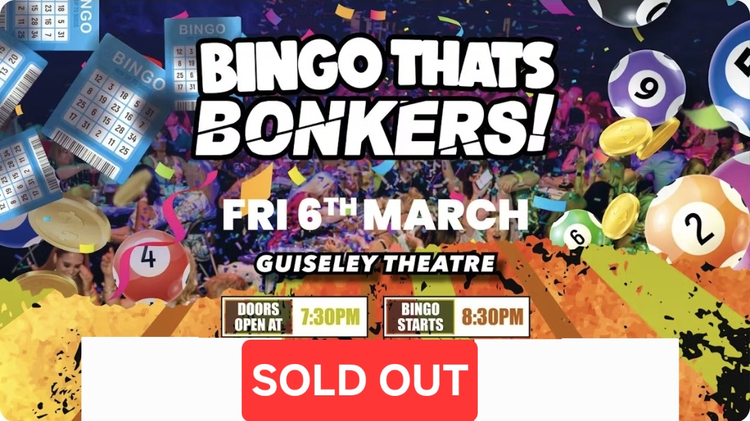 Bingo That’s Bonkers ( Guiseley Theatre )