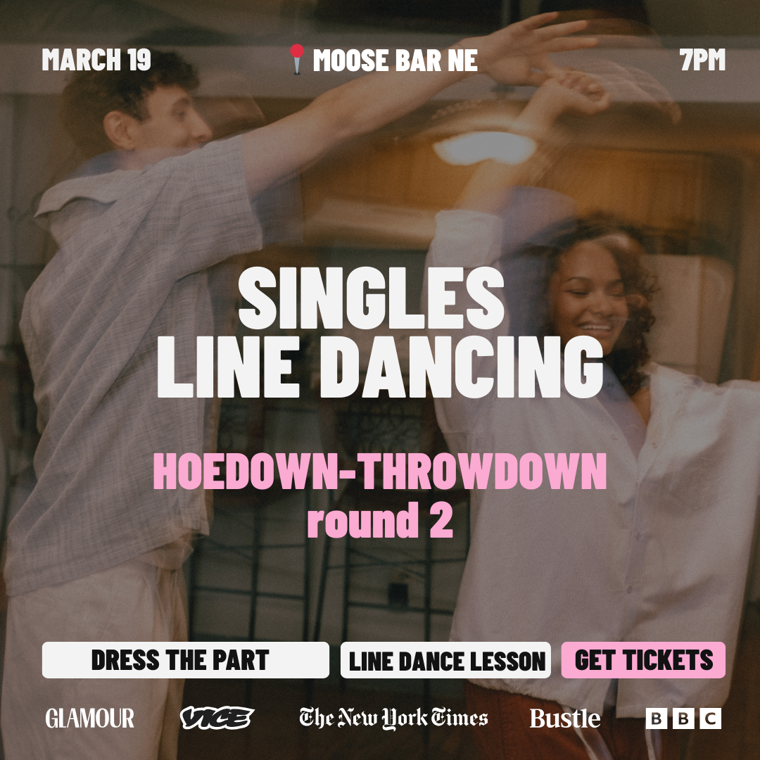THURSDAY | LINE-DANCING HOEDOWN THROWDOWN | MOOSE BAR