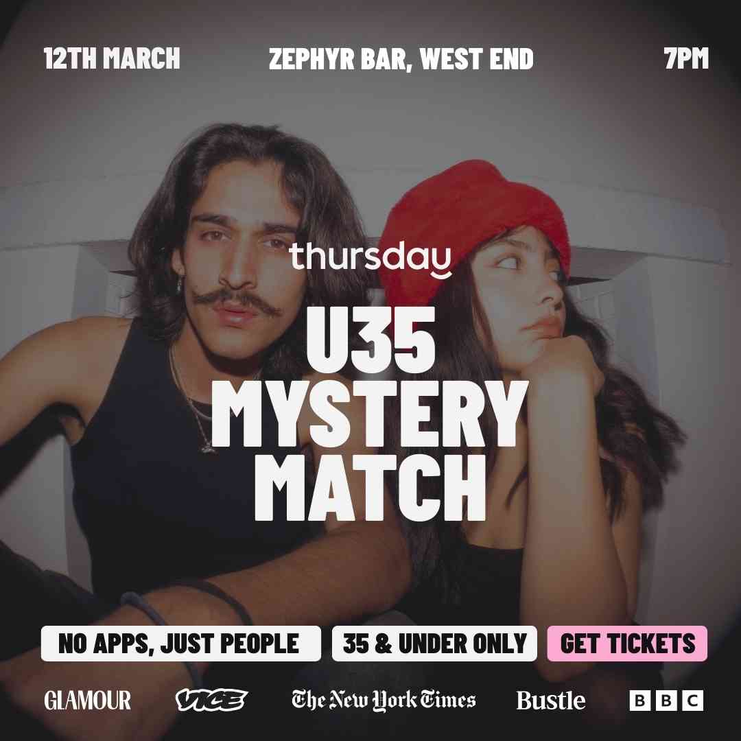 Thursday | U35 Mystery Match @ Zephyr Bar | West End