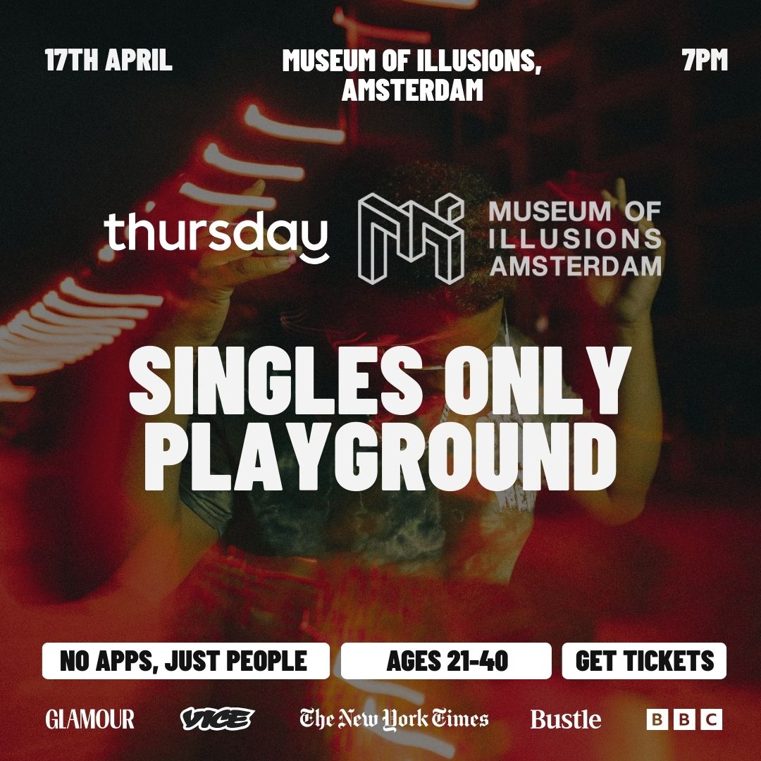 Cancelled Event | Friday  | Singles Only Playground | Museum of Illusions