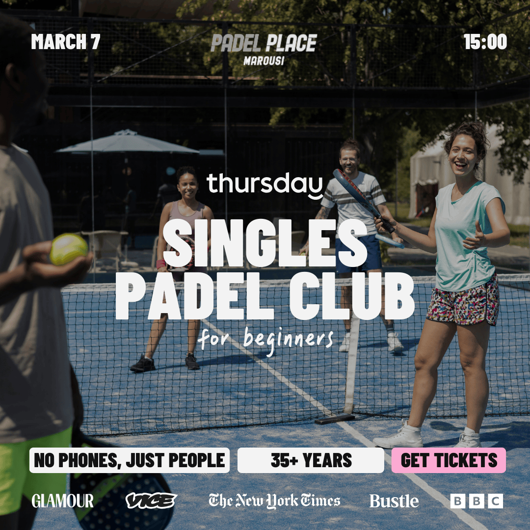 Saturday | Singles Padel Club | Athens | 35+