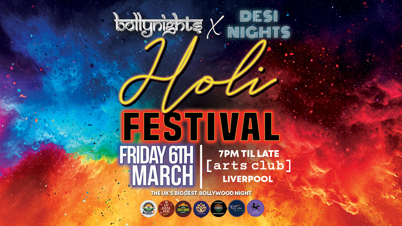 Liverpool Bollynights X Desi Nights – Holi Festival | Friday 6th March | Arts Club